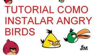 como intalar y activar full version de angry birds [upl. by Yeznil164]