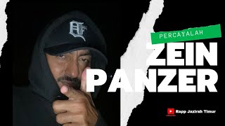 Zein Panzer  Percayalah Lirik Main Habis [upl. by Aihsas]