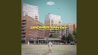 Dromen Van Dit [upl. by Cline]