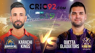 Karachi Kings VS Quetta Gladiators  Match 22  Live  Review  PSL 9 2024  Live  Scorecard [upl. by Rori]