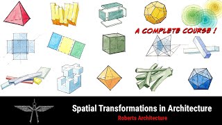 Spatial Transformations in Architecture [upl. by Bensky]