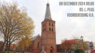 08122024  Ochtenddienst 0900  Oude Kerk  ds L Plug  Voorbereiding Heilig Avondmaal [upl. by Rahm895]