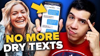 If Youre a Dry Texter Heres How To Get Them To Respond [upl. by Mohl]