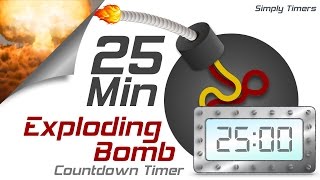 25 min exploding countdown timer [upl. by Htebazila]