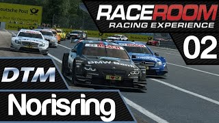 RaceRoom DTM Experience 02  Norisring Eine neue Erfahrung [upl. by Tarttan]