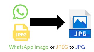 How to convert JPEG to JPG very easy way or whatsapp image to jpg with high quality [upl. by Huei41]