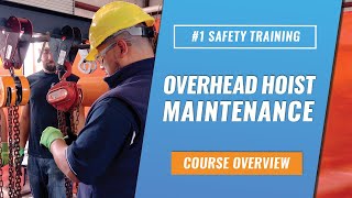 Overhead Hoist Maintenance Training [upl. by Tehc]