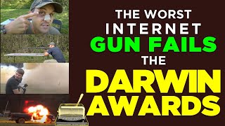 Darwin Awards Presents  The Worst Internet Gun Fails [upl. by Kcirdes]