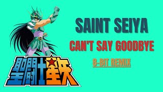 Saint Seiya  Cant Say Goodbye Shiryu Theme  8bit Remix [upl. by Telfer414]