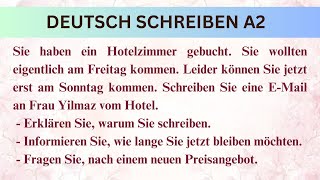 EMail  Sie haben ein Hotelzimmer gebucht Goethe Zertifikat A2 SCHREIBEN Teil 2 [upl. by Annaitsirhc]