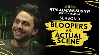 S3 Bloopers vs Actual Scene  Its Always Sunny in Philadelphia  FX [upl. by Lawley]