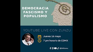 Democracia Fascismo y Populismo [upl. by Nwahsad]