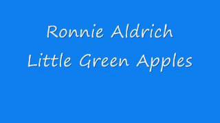 Ronnie Aldrich  Little Green Apples [upl. by Reo]