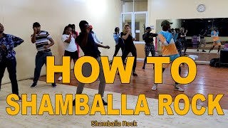 HOW TO DO THE SHAMBALLA ROCK  DANCE TUTORIAL [upl. by Burnight903]