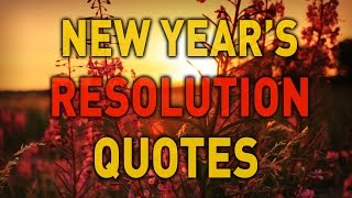 New Years Resolutions Inspirational Quotes From Oprah Winfrey Steven Spielberg Abraham Lincoln [upl. by Odarbil]