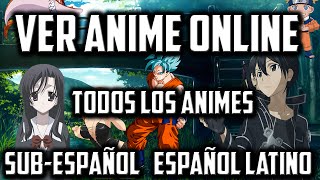 La Mejor Pagina Web para Ver Anime SubEspañol │ Todos Los Animes [upl. by Gambell]