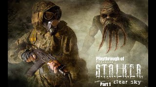 STALKER Clear Sky with SRP 114 PC playthrough part 1 [upl. by Halyk]