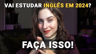 4 passos para estudar inglês com CONSTÂNCIA em 2024  Como ter disciplina nos estudos [upl. by Herates527]