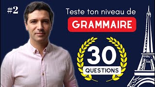 Test de grammaire  30 questions du A1 au C1 👍 [upl. by Eceerehs]