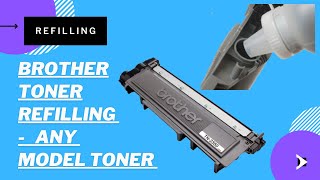 Brother Toner Refilling TN2365TN2600 TN420 TN450 TN2210 TN2220 TN2340 TN2025 TN630 [upl. by Nogem]