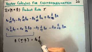 Vector Calculus for Electromagnetism 20  Vector Product Rule 5 [upl. by Fitts]