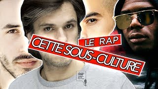 🎙️ LE RAP CETTE SOUSCULTURE Ou lArt de critiquer un domaine que lon ne connait pas [upl. by Tnomed]