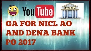 GENERAL AWARENESS FOR NICL AO AND DENA BANK PO 2017 [upl. by Tallulah701]