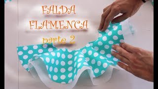 2 FALDA FLAMENCA niña  PINZAS Y FALDA [upl. by Esimehc]