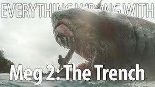 Everything Wrong With Meg 2 The Trench in 19 Minutes or Less [upl. by Bridget]