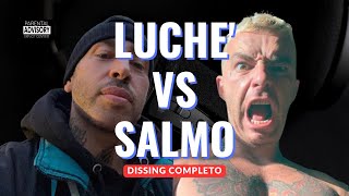 LUCHE VS SALMO  DISSING COMPLETO [upl. by Tennaj644]