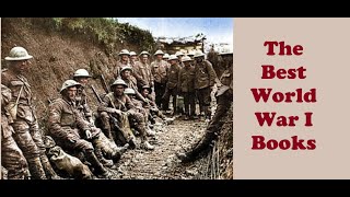 The Best World War I Books [upl. by Gentes]