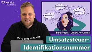 UmsatzsteuerID QampA  Eure Fragen zur UmsatzsteuerIdentifikationsnummer Steuerfrage [upl. by Aianat477]