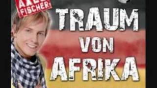 Axel Fischer Traum von Afrika [upl. by Aihtnys]