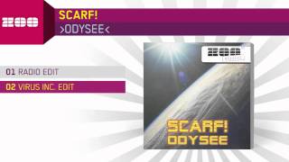 Scarf  Odysee Virus Inc Edit [upl. by Barram791]