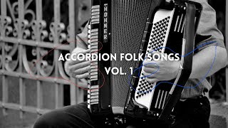 Accordion Folk Songs Vol 1 [upl. by Ilrebmyk424]