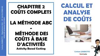 Calcul de coûts complets  La méthode ABC  Coûts à base dactivités  contrôle de gestion  BUT GEA [upl. by Dniren]