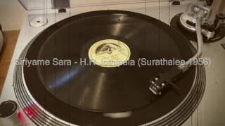 Siriya Me Sara  HR Jothipala Surathali 1956 [upl. by Demahom767]