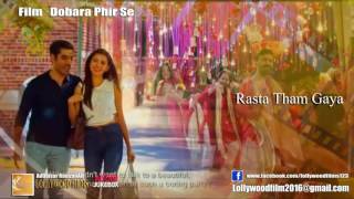 Rasta Tham Gaya Dobara Phir Se FULL AUDIO Song HD LollywoodFilms123 [upl. by Uhsoj1]