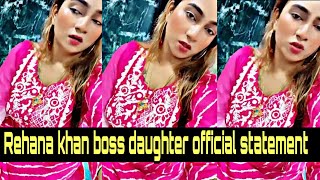 Rehana Khan Boss daughter Beti official statement15 lakhs controversy [upl. by Acilgna585]