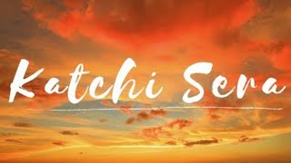 katchi sera full song lyrics think indie aboo ideas [upl. by Ursulette]