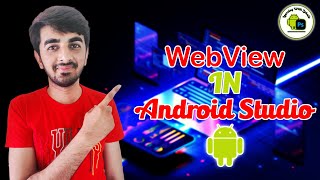 WebView In Android Studio  HindiUrdu Tutorial [upl. by Gessner]