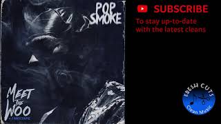 Scenario  Pop Smoke CLEAN BEST ON YOUTUBE [upl. by Euqinehs460]