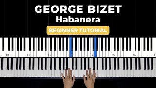 Habanera Carmen  Georges Bizet EASY Piano Tutorial  Sheets [upl. by Filler]