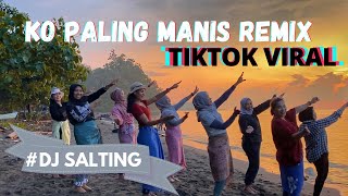 DJ SALTING  Senam Ko Paling Manis TIKTOK VIRAL REMIX  DJ MBON MBON  Dance Fitness  Zumbama [upl. by Trub730]