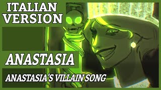 ANASTASIAS VILLAIN SONG  Animatic  Journey to the Past  Italian Version [upl. by Floridia]