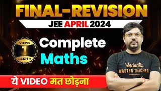 Complete MATHS in 1 Shot  Final Revision JEE Main 2024 April Attempt  Harsh Sir VedantuMath [upl. by Elatnahc]