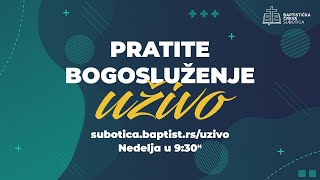 BC Subotica – Bogosluženje – Prenos uživo [upl. by Edmondo]