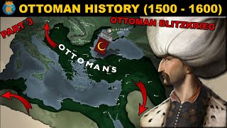 The Peak of the Ottoman Empire  History of the Ottomans 1500  1600 [upl. by Toogood]