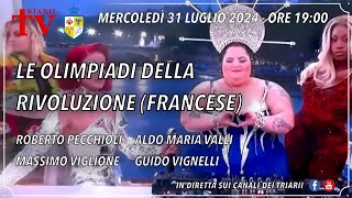 LE OLIMPIADI DELLA RIVOLUZIONE FRANCESE PECCHIOLI VALLI VIGLIONE VIGNELLI [upl. by Qifahs158]