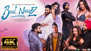 BAD NEWZ  FULL MOVIE 4K HD FACTS  Vicky Kaushal  Triptii Dimri  Ammy Virk  Anand TiwariKaran [upl. by Yknip]